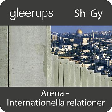 Arena Internationella relationer, digital, elevlic, 12 mån-Digitala böcker-Gleerups Utbildning AB-peaceofhome.se