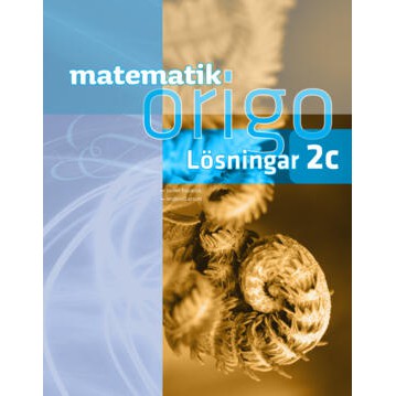 Matematik Origo 2c Lösningshäfte onlinebok-Digitala böcker-Sanoma Utbildning-Licens 12 månader-peaceofhome.se