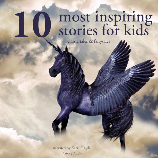 10 Most Inspiring Stories for Kids – Ljudbok – Laddas ner-Digitala böcker-Axiell-peaceofhome.se