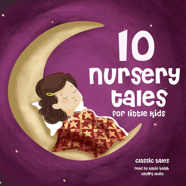 10 Nursery Tales for Little Kids – Ljudbok – Laddas ner-Digitala böcker-Axiell-peaceofhome.se