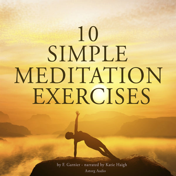 10 Simple Meditation Exercises – Ljudbok – Laddas ner-Digitala böcker-Axiell-peaceofhome.se