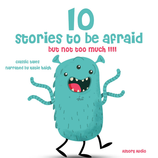 10 Stories to Be Afraid, But Not Too Much! – Ljudbok – Laddas ner-Digitala böcker-Axiell-peaceofhome.se