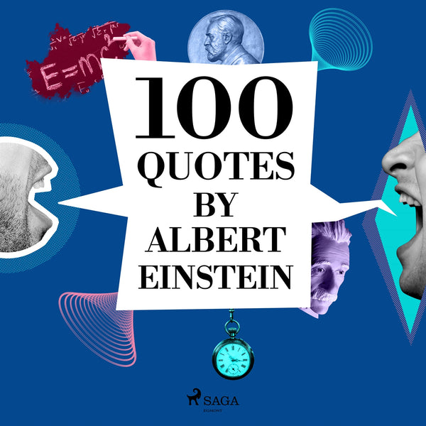 100 Quotes by Albert Einstein – Ljudbok – Laddas ner-Digitala böcker-Axiell-peaceofhome.se