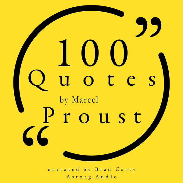 100 Quotes by Marcel Proust – Ljudbok – Laddas ner-Digitala böcker-Axiell-peaceofhome.se