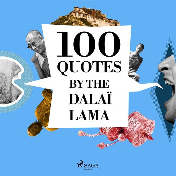 100 Quotes by the Dalaï Lama – Ljudbok – Laddas ner-Digitala böcker-Axiell-peaceofhome.se