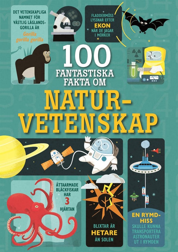 100 fantastiska fakta om naturvetenskap – E-bok – Laddas ner-Digitala böcker-Axiell-peaceofhome.se