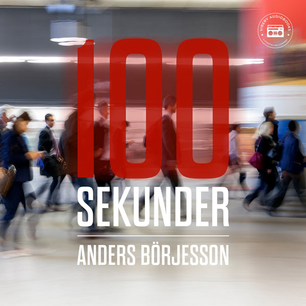 100 sekunder – Ljudbok – Laddas ner-Digitala böcker-Axiell-peaceofhome.se