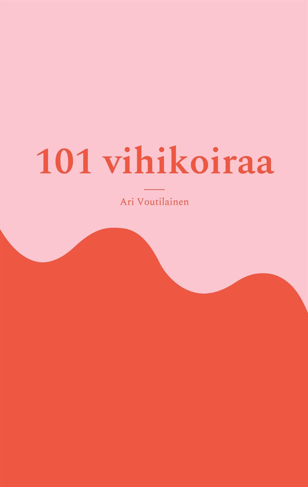 101 vihikoiraa – E-bok – Laddas ner-Digitala böcker-Axiell-peaceofhome.se