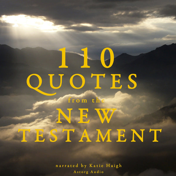 110 Quotes from the New Testament – Ljudbok – Laddas ner-Digitala böcker-Axiell-peaceofhome.se