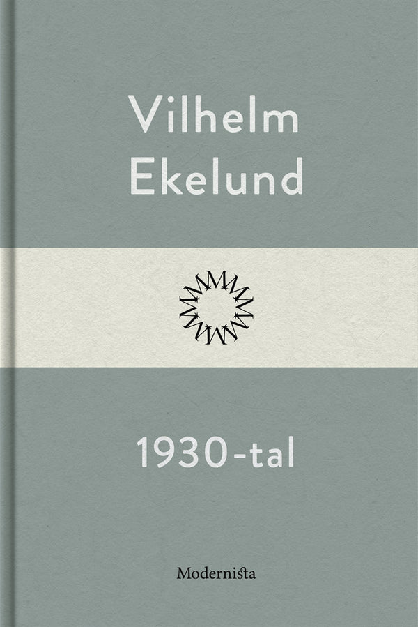1930-tal – E-bok – Laddas ner-Digitala böcker-Axiell-peaceofhome.se