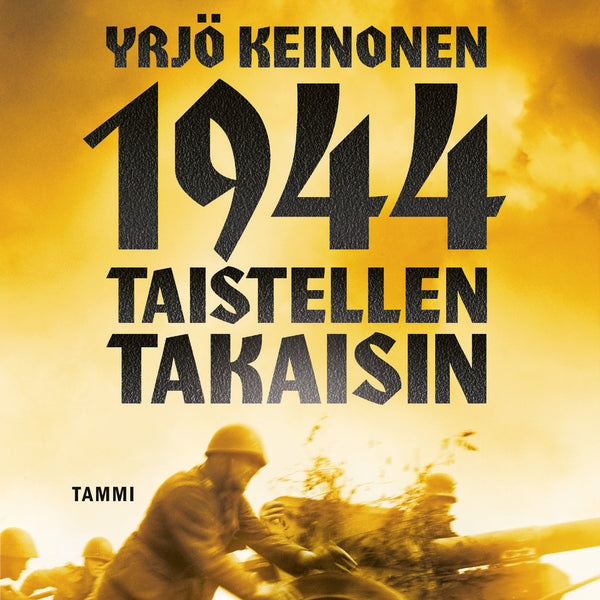 1944 Taistellen takaisin – Ljudbok – Laddas ner