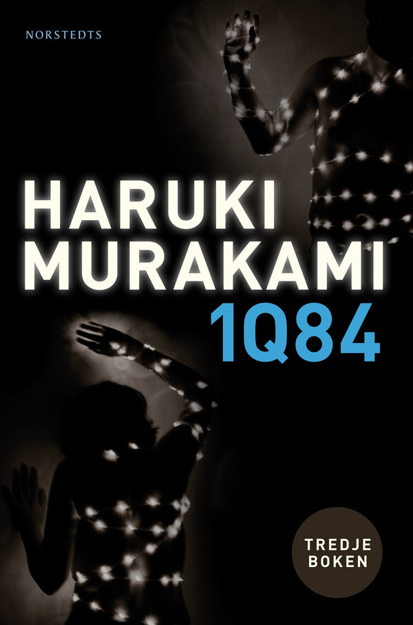 1Q84 : tredje boken – E-bok – Laddas ner-Digitala böcker-Axiell-peaceofhome.se