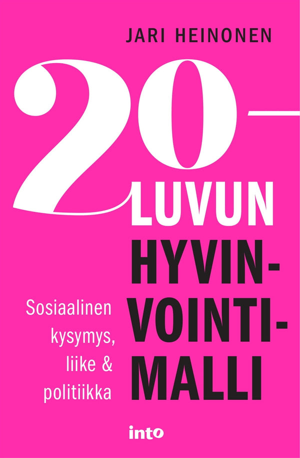 20-luvun hyvinvointimalli – E-bok – Laddas ner-Digitala böcker-Axiell-peaceofhome.se