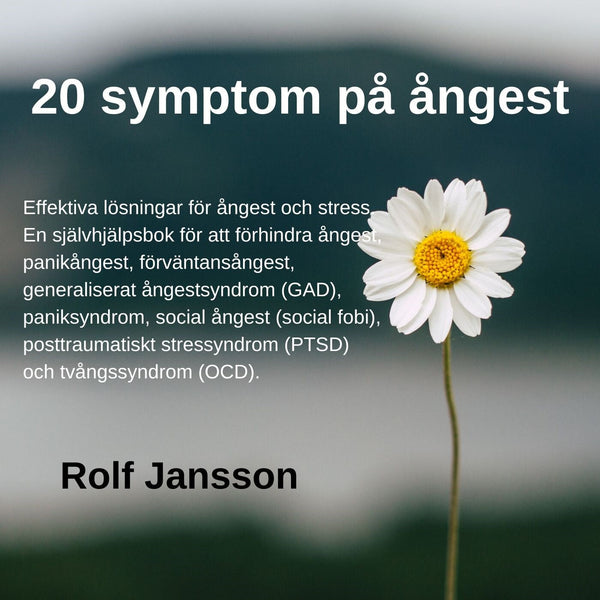 20 symptom på ångest - Effektiva lösningar för ångest och stress. – Ljudbok – Laddas ner-Digitala böcker-Axiell-peaceofhome.se