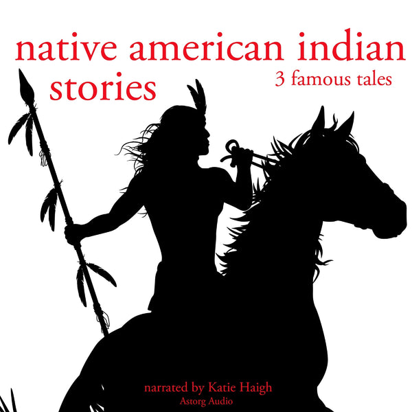 3 American Indian Stories – Ljudbok – Laddas ner-Digitala böcker-Axiell-peaceofhome.se