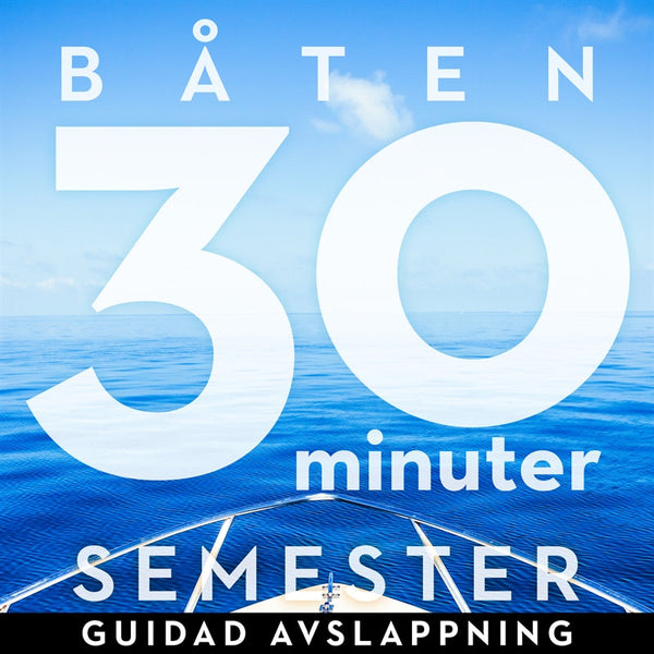 30 minuter semester- BÅTEN – Ljudbok – Laddas ner-Digitala böcker-Axiell-peaceofhome.se