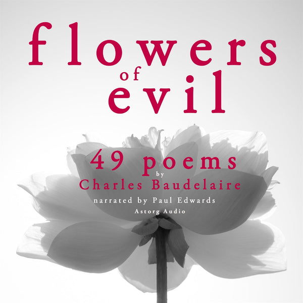 49 Poems from The Flowers of Evil by Baudelaire – Ljudbok – Laddas ner-Digitala böcker-Axiell-peaceofhome.se