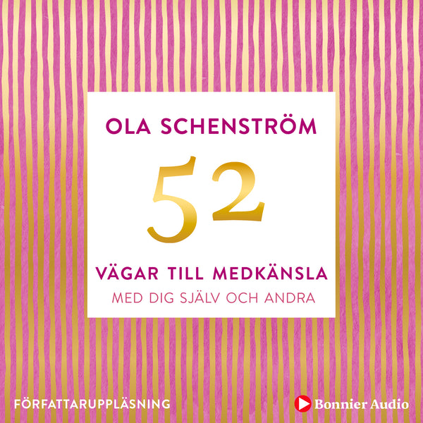 52 vägar till medkänsla : med dig själv och andra – Ljudbok – Laddas ner-Digitala böcker-Axiell-peaceofhome.se