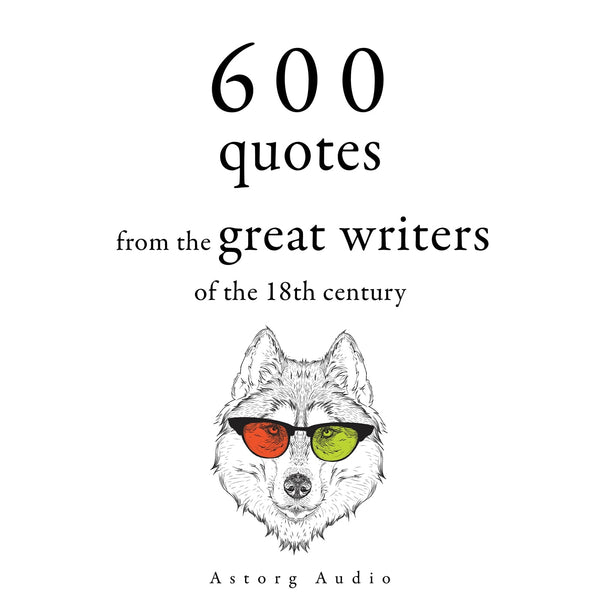 600 Quotations from the Great 18th Century Writers – Ljudbok – Laddas ner-Digitala böcker-Axiell-peaceofhome.se