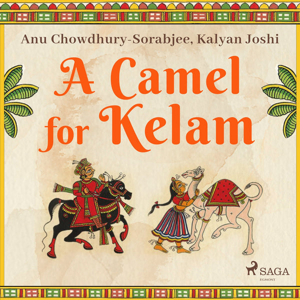 A Camel for Kelam – Ljudbok – Laddas ner-Digitala böcker-Axiell-peaceofhome.se