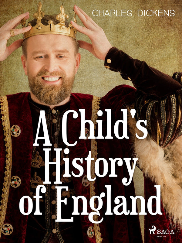 A Child's History of England – E-bok – Laddas ner-Digitala böcker-Axiell-peaceofhome.se