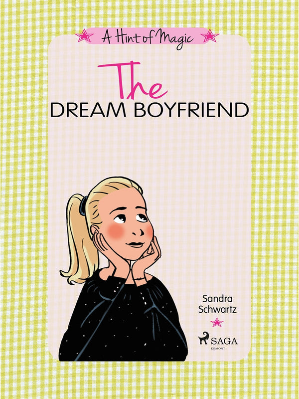 A Hint of Magic 4: The Dream Boyfriend – E-bok – Laddas ner-Digitala böcker-Axiell-peaceofhome.se