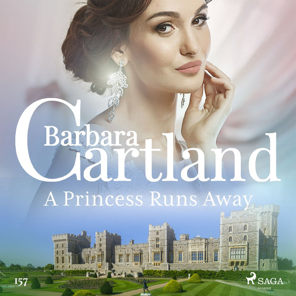 A Princess Runs Away (Barbara Cartland's Pink Collection 157) – Ljudbok – Laddas ner-Digitala böcker-Axiell-peaceofhome.se