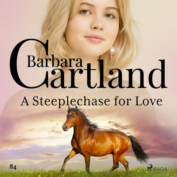 A Steeplechase for Love (Barbara Cartland's Pink Collection 84) – Ljudbok – Laddas ner-Digitala böcker-Axiell-peaceofhome.se