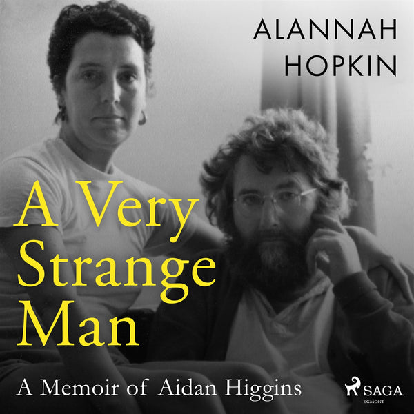 A Very Strange Man: a Memoir of Aidan Higgins – Ljudbok – Laddas ner-Digitala böcker-Axiell-peaceofhome.se