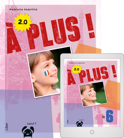 À plus ! åk 6 Allt i ett-bok med Digital (elevlicens)-Digitala böcker-Liber-peaceofhome.se