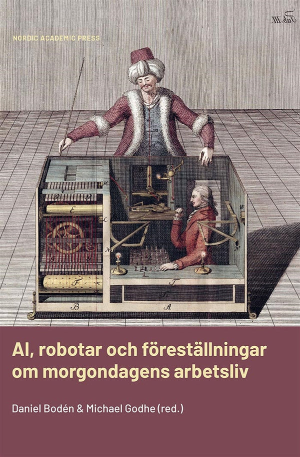 AI, robotar och föreställningar om morgondagens arbetsliv – E-bok – Laddas ner-Digitala böcker-Axiell-peaceofhome.se