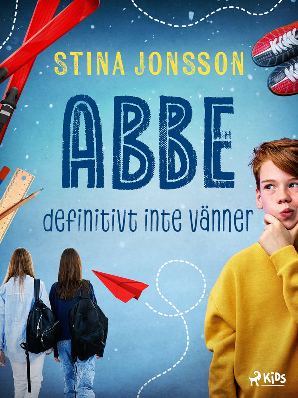 Abbe: definitivt inte va¨nner – E-bok – Laddas ner-Digitala böcker-Axiell-peaceofhome.se