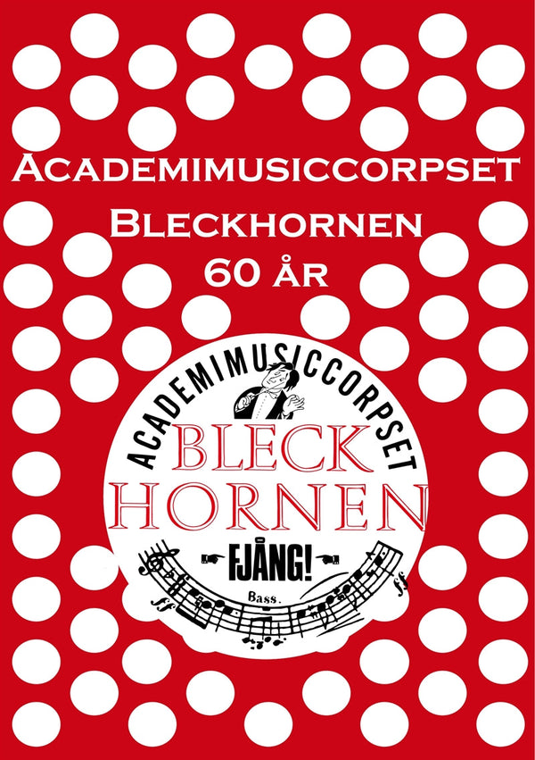 Academimusiccorpset Bleckhornen 60 år – E-bok – Laddas ner-Digitala böcker-Axiell-peaceofhome.se