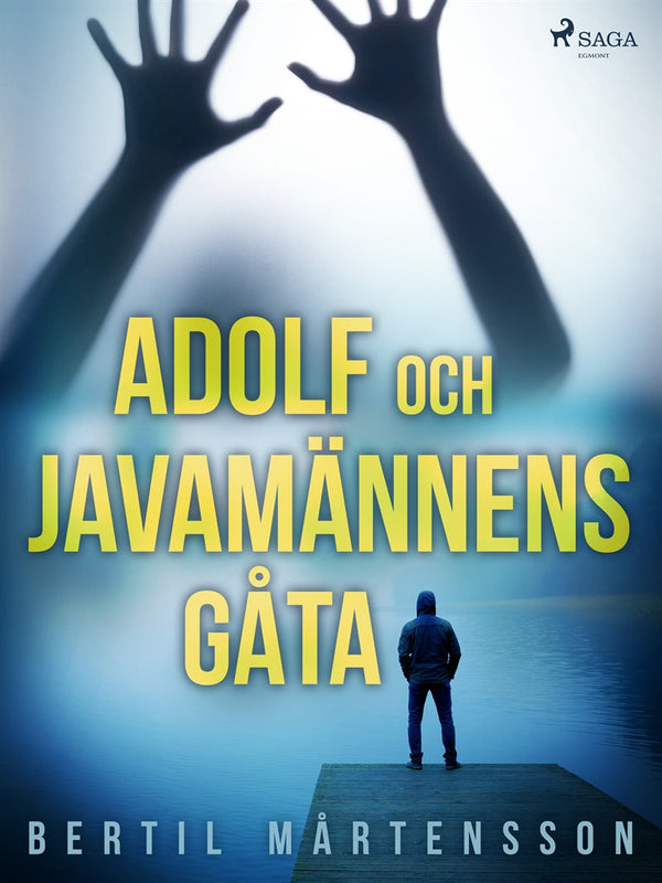 Adolf och javamännens gåta – E-bok – Laddas ner-Digitala böcker-Axiell-peaceofhome.se