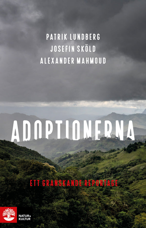 Adoptionerna : ett granskande reportage - Digital - Laddas ner-Digitala böcker-Natur & Kultur Digital-peaceofhome.se