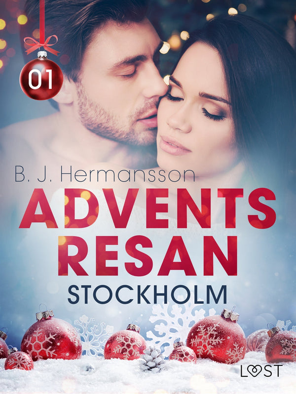 Adventsresan 1: Stockholm - erotisk adventskalender – E-bok – Laddas ner-Digitala böcker-Axiell-peaceofhome.se