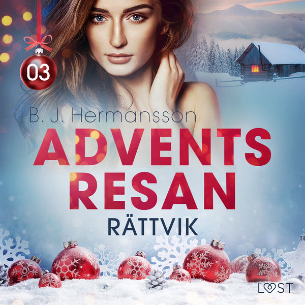 Adventsresan 3: Rättvik - erotisk adventskalender – Ljudbok – Laddas ner-Digitala böcker-Axiell-peaceofhome.se