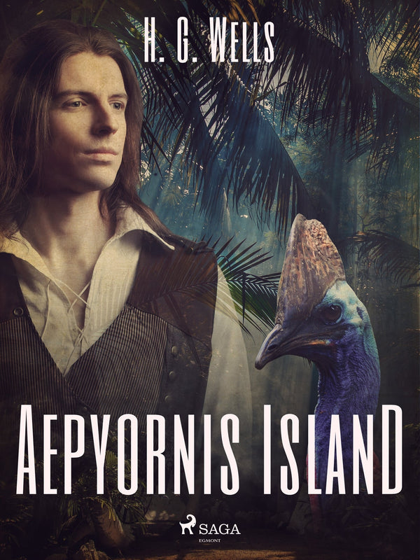 Aepyornis Island – E-bok – Laddas ner-Digitala böcker-Axiell-peaceofhome.se