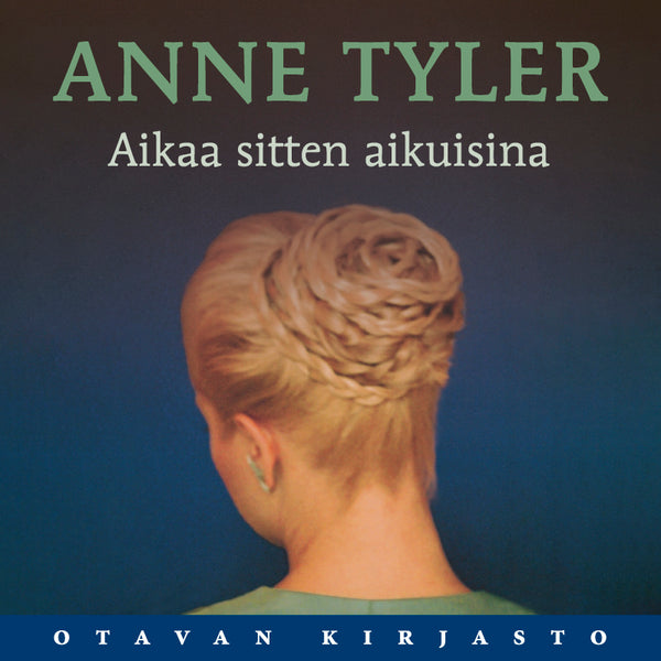 Aikaa sitten aikuisina – Ljudbok – Laddas ner-Digitala böcker-Axiell-peaceofhome.se