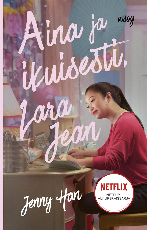 Aina ja ikuisesti, Lara Jean – E-bok – Laddas ner-Digitala böcker-Axiell-peaceofhome.se