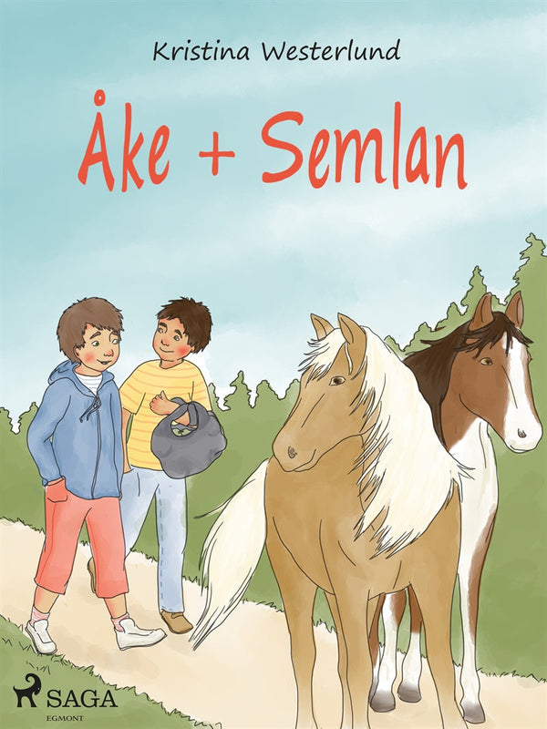 Åke + Semlan – E-bok – Laddas ner-Digitala böcker-Axiell-peaceofhome.se