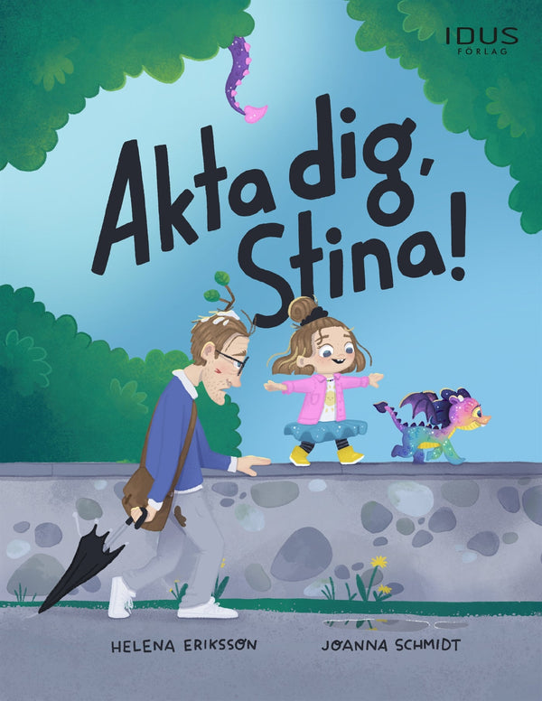 Akta dig, Stina! – E-bok – Laddas ner-Digitala böcker-Axiell-peaceofhome.se