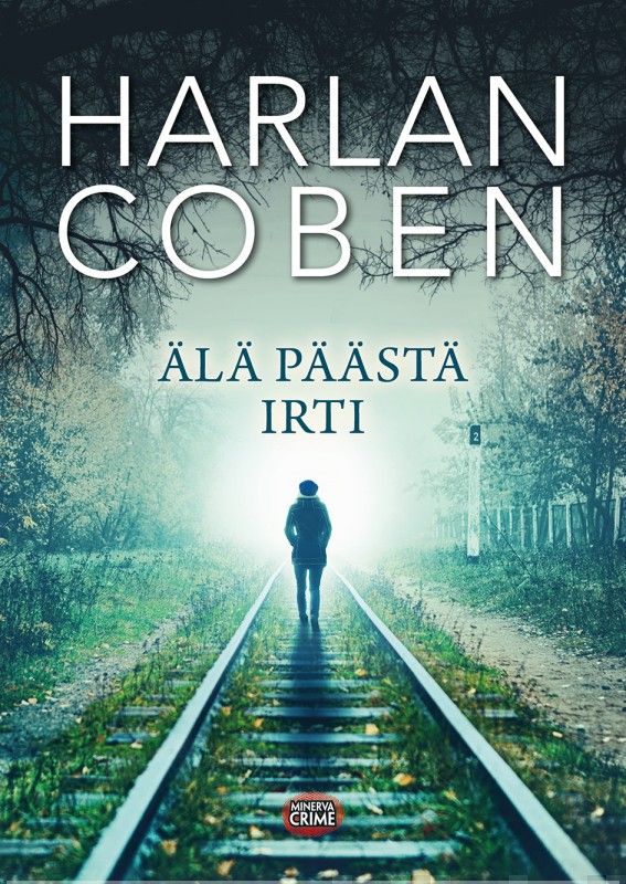 Älä päästä irti – E-bok – Laddas ner-Digitala böcker-Axiell-peaceofhome.se