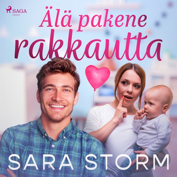 Älä pakene rakkautta – Ljudbok – Laddas ner-Digitala böcker-Axiell-peaceofhome.se