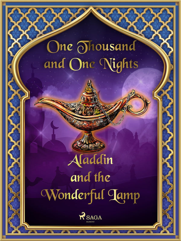 Aladdin and the Wonderful Lamp – E-bok – Laddas ner-Digitala böcker-Axiell-peaceofhome.se