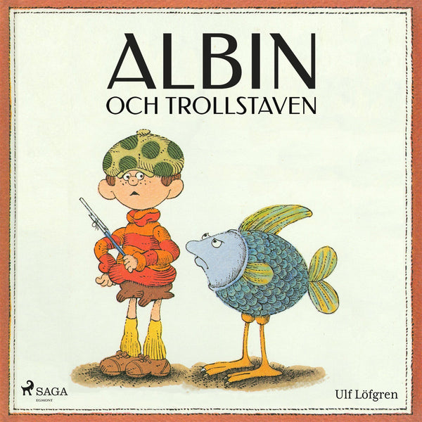 Albin och trollstaven – E-bok – Laddas ner-Digitala böcker-Axiell-peaceofhome.se