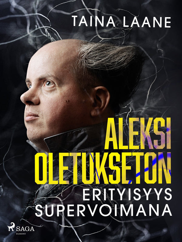 Aleksi Oletukseton – erityisyys supervoimana – E-bok – Laddas ner-Digitala böcker-Axiell-peaceofhome.se