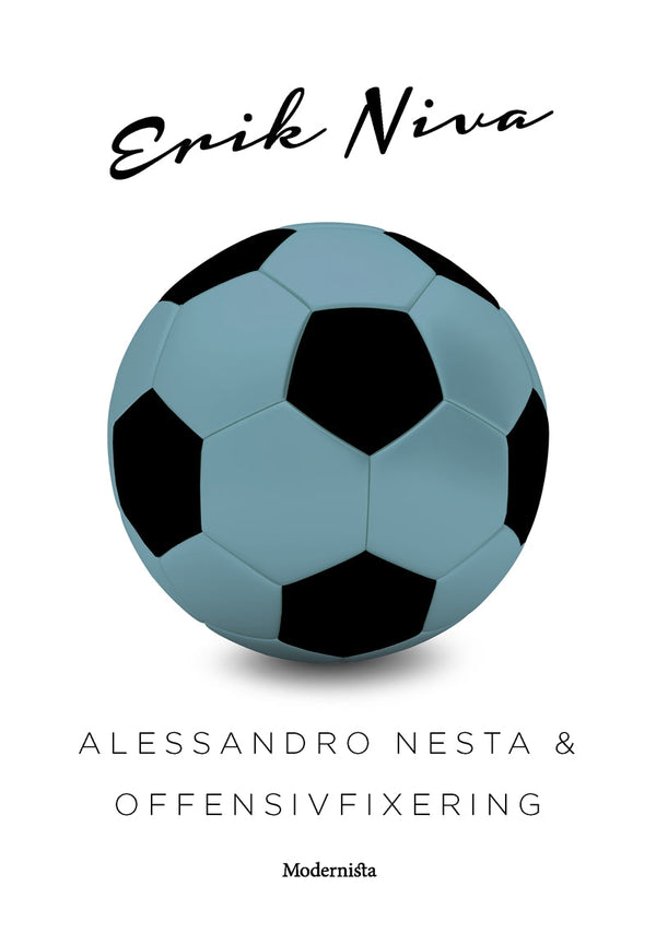 Alessandro Nesta & offensivfixering – E-bok – Laddas ner-Digitala böcker-Axiell-peaceofhome.se