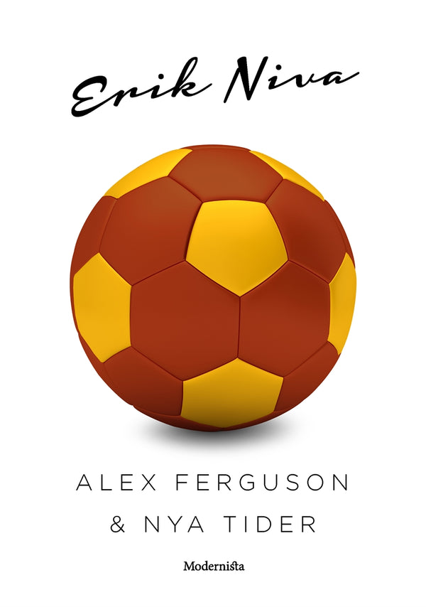 Alex Ferguson & nya tider