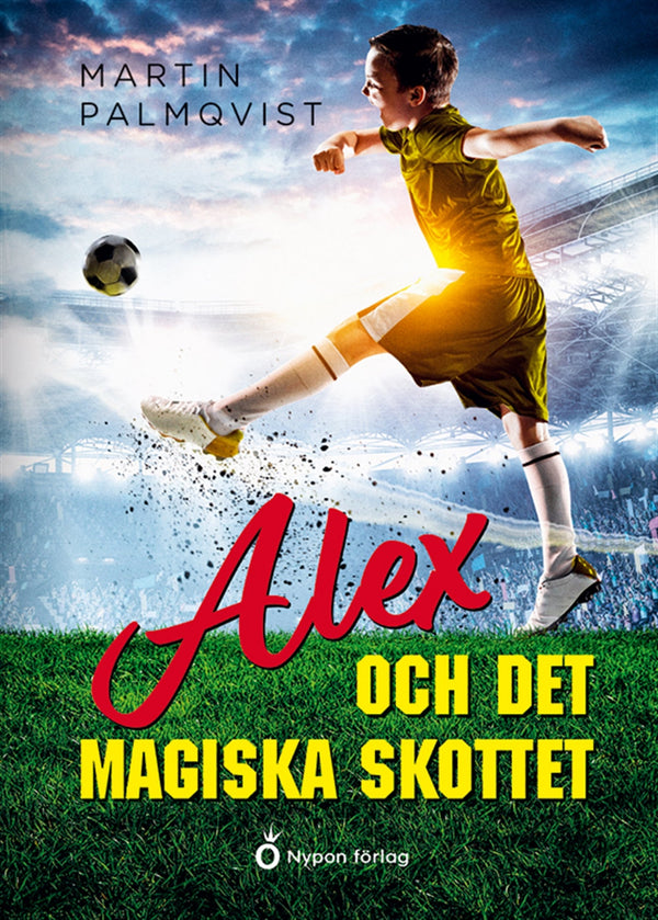 Alex och det magiska skottet – E-bok – Laddas ner-Digitala böcker-Axiell-peaceofhome.se